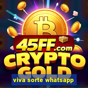 viva sorte whatsapp